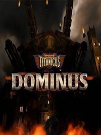 Adeptus Titanicus: Dominus