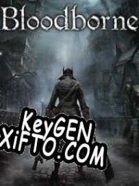 Bloodborne ключ активации