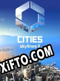 Cities: Skylines 2 ключ активации