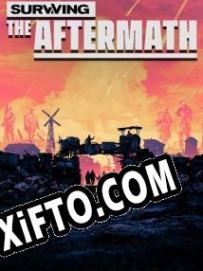 Surviving the Aftermath CD Key генератор