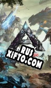 Русификатор для ARK: Survival Evolved Extinction
