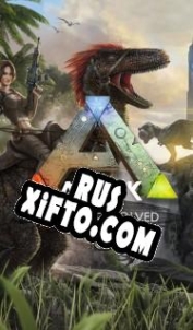 Русификатор для ARK: Survival Evolved