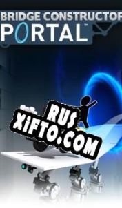 Русификатор для Bridge Constructor Portal