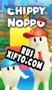 Русификатор для Chippy Noppo