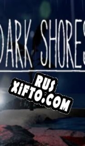 Русификатор для Dark Shores