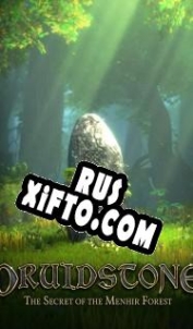 Русификатор для Druidstone: The Secret of the Menhir Forest