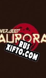 Русификатор для Everdeep Aurora