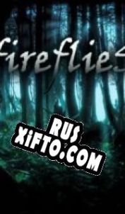 Русификатор для Fireflies