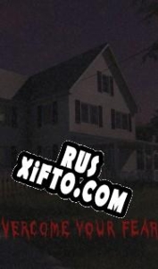 Русификатор для Overcome Your Fears Caretaker