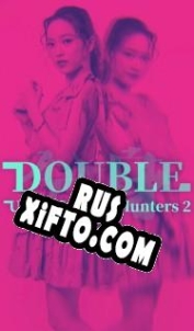 Русификатор для Urban Legend Hunters 2: Double