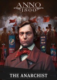 Anno 1800: The Anarchist: ТРЕЙНЕР И ЧИТЫ (V1.0.75)