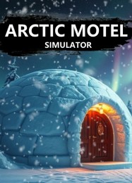 Трейнер для Arctic Motel Simulator [v1.0.2]