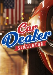 Трейнер для Car Dealer Simulator [v1.0.9]