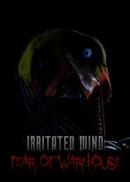 Irritated Mind: Fear of Warehouse: Трейнер +10 [v1.5]