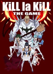 Kill la Kill IF: ТРЕЙНЕР И ЧИТЫ (V1.0.11)