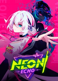 Neon Echo: Трейнер +7 [v1.6]