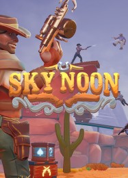 Sky Noon: Трейнер +15 [v1.9]