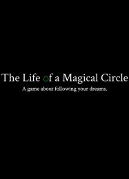 The Life of a Magical Circle: Трейнер +8 [v1.6]