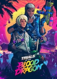 Trials of the Blood Dragon: Читы, Трейнер +13 [MrAntiFan]