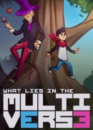 What Lies in the Multiverse: Трейнер +5 [v1.6]
